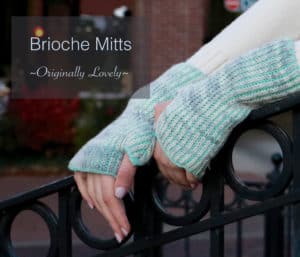 Fingerless Brioche Mitts Knitting Pattern
