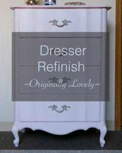 Dresser Refinish