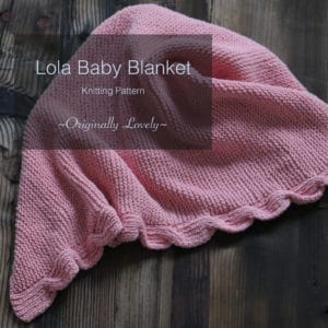 Lola Baby Blanket Knitting Pattern