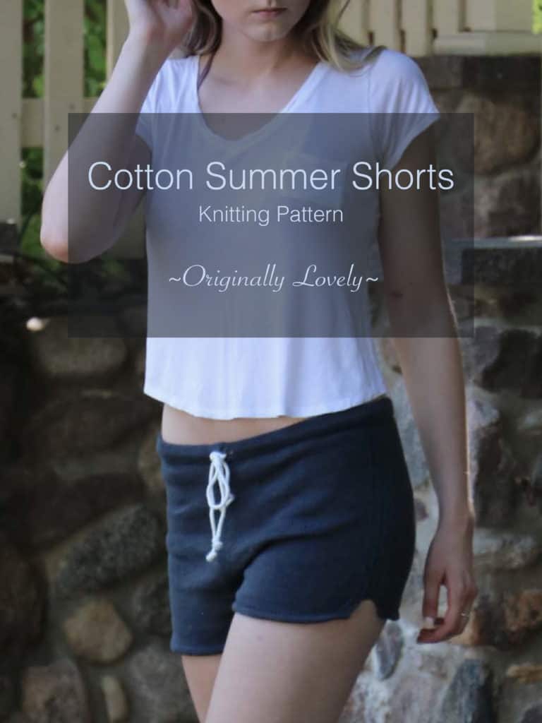 Cotton Summer Shorts Knitting Pattern